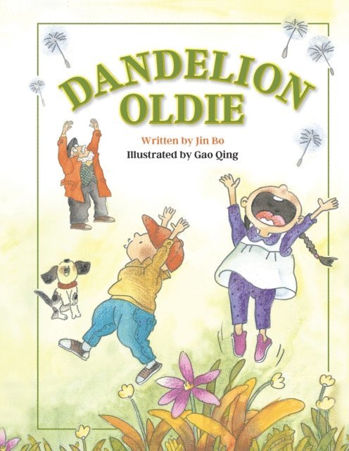 Jin Bo - Dandelion Oldie, Ljudbok