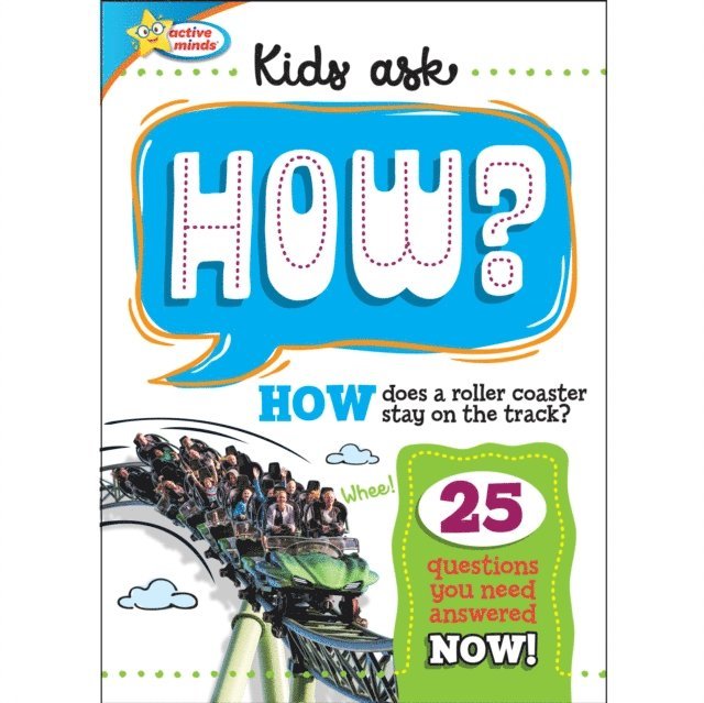 Kevin Connolly - Kids Ask HOW Does A Roller Coaster Stay On The Track?, Ljudbok