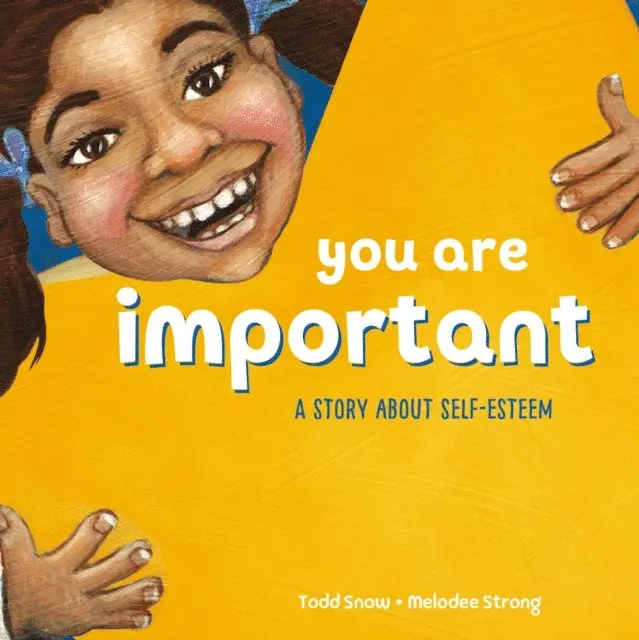 Todd Snow - You Are Important, Ljudbok. Tillgänglighet: Lägg i varukorg