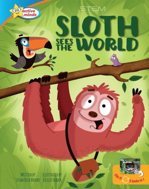 Susan Rich Brooke - Sloth Sees the World / All About Sloths, Ljudbok