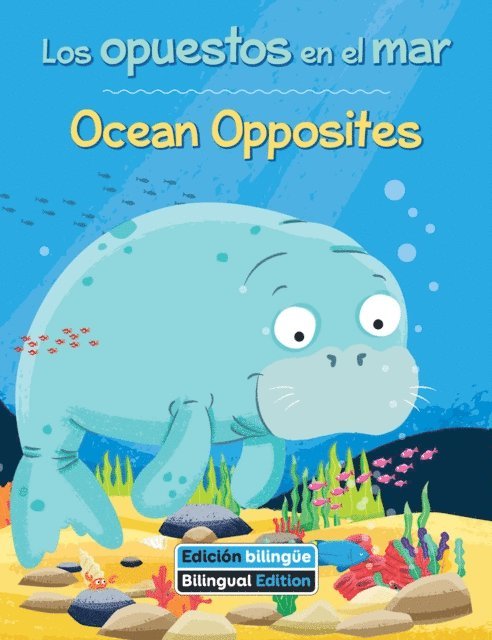 Kathy Broderick - Los opuestos en el mar / Ocean Opposites, Ljudbok