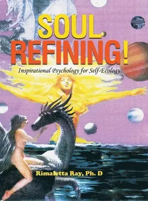 Rimaletta Ray - Soul Refining, Inbunden. Tillgänglighet: Lägg i varukorg