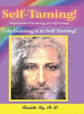 Rimaletta Ray - Self-Taming!, Inbunden. Tillgänglighet: Lägg i varukorg