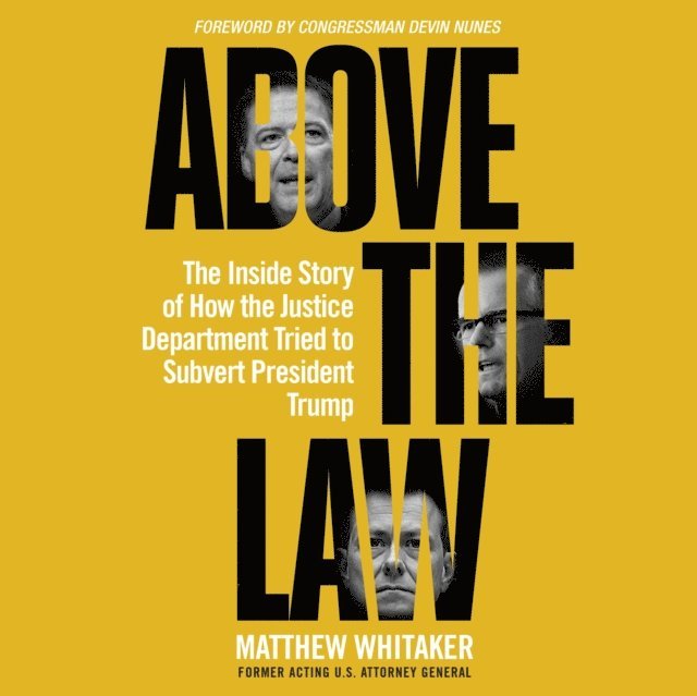 Matthew Whitaker, John Pruden - Above the Law, Ljudbok