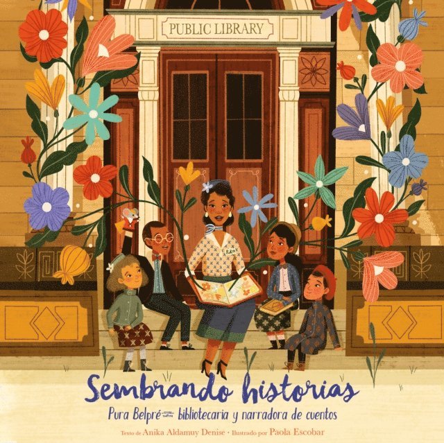 Anika Aldamuy Denise, Adriana Sananes - Sembrando historias, Ljudbok