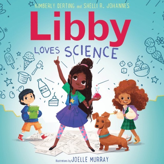 Shelli R.Johannes, Kimberly Derting, Allyson Johnson - Libby Loves Science, Ljudbok