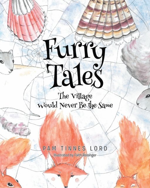 Pam Tinnes Lord - Furry Tales, E-bok