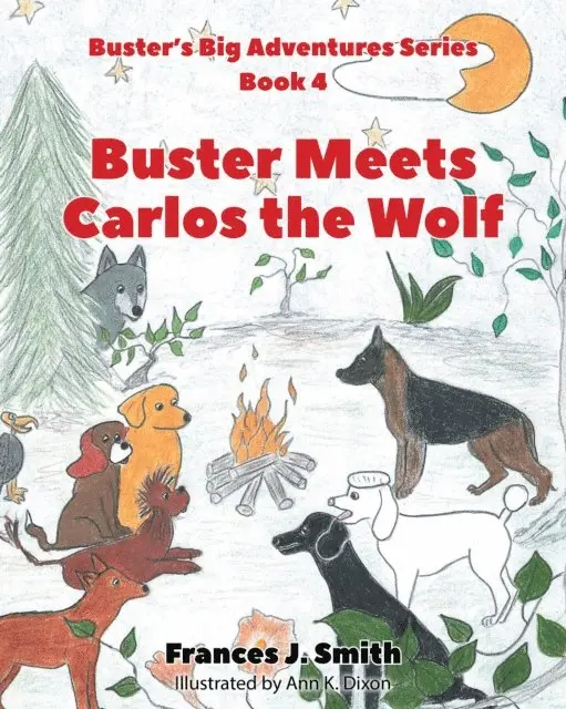 Frances J. Smith - Buster Meets Carlos the Wolf, E-bok. Tillgänglighet: Lägg i varukorg