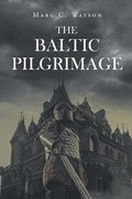 The Baltic Pilgrimage