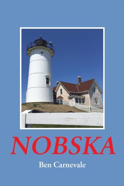 Ben Carnevale - NOBSKA, E-bok