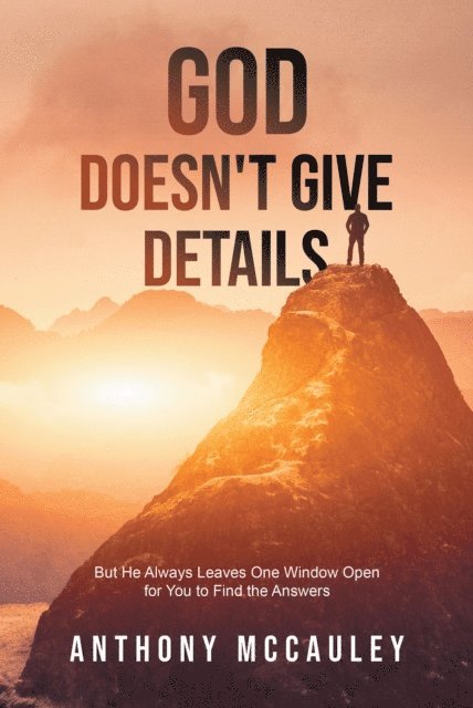 Anthony McCauley - God Doesn't Give Details, E-bok