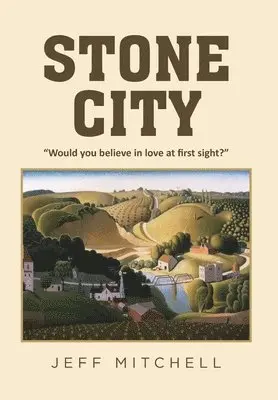 Jeff Mitchell - Stone City, Inbunden. Tillgänglighet: Lägg i varukorg