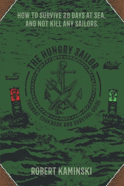 Robert Kaminski - Hungry Sailor, E-bok