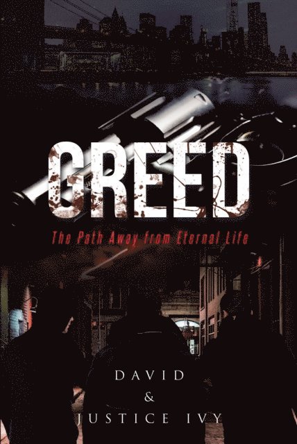 David Ivy - GREED, E-bok