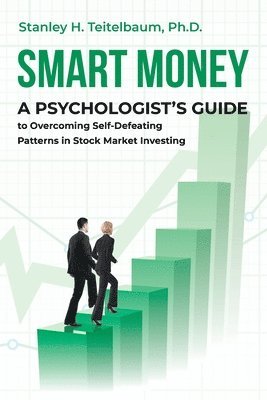 Stanley H Teitelbaum - Smart Money, Häftad. Tillgänglighet: Lägg i varukorg