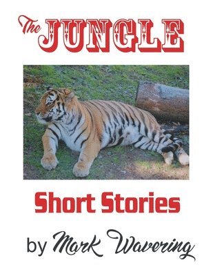 Mark Wavering - The Jungle, Häftad