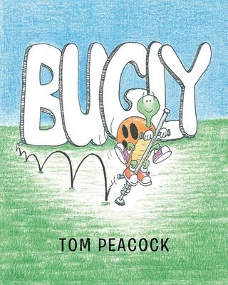 Tom Peacock - Bugly, Häftad. Tillgänglighet: Lägg i varukorg