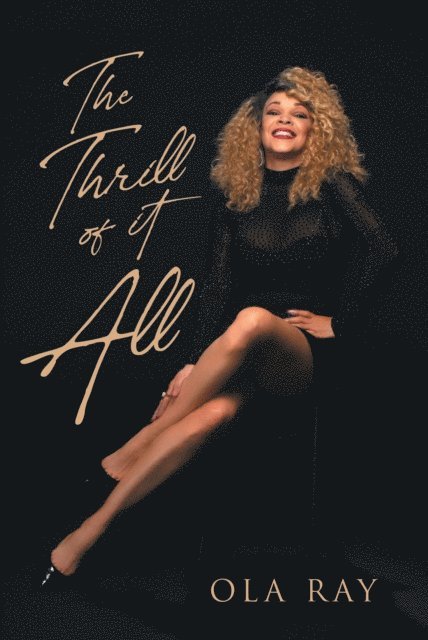 Ola Ray - Thrill of It All, E-bok