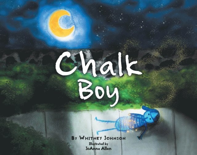 Whitney Johnson - Chalk Boy, E-bok