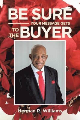 Be Sure Your Message Gets to the Buyer