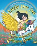 Little Dee Dee and the Magically Fantastical Alicorn