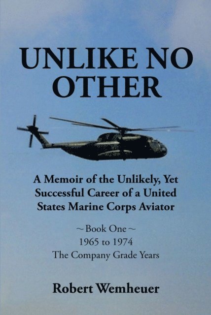 Robert Wemheuer - Unlike No Other, E-bok