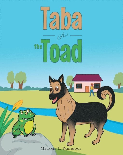 Melanie L. Partridge - Taba and the Toad, E-bok