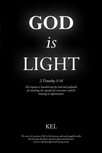 KEL - God is Light, E-bok