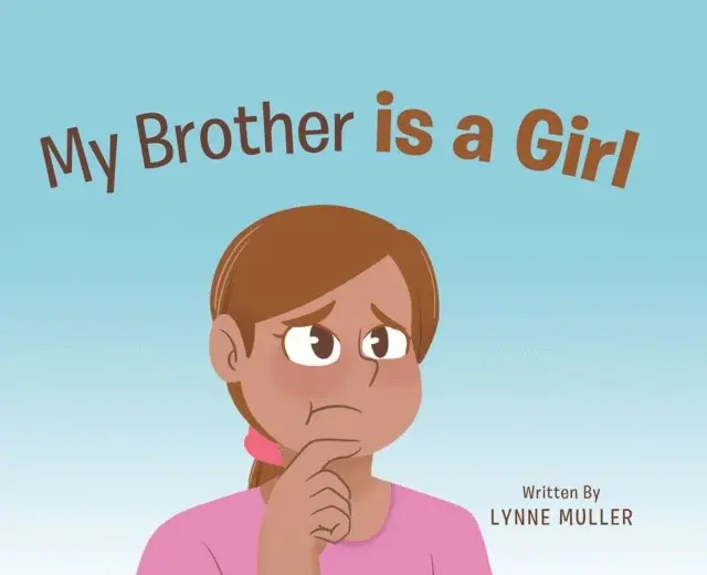 Lynne Muller - My Brother is a Girl, E-bok. Tillgänglighet: Lägg i varukorg