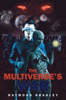 Raymond Bradley - Multiverse's War, Häftad