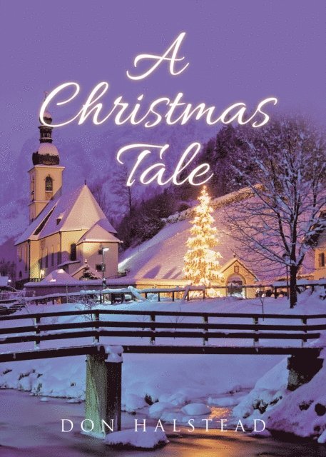 Don Halstead - Christmas Tale, E-bok