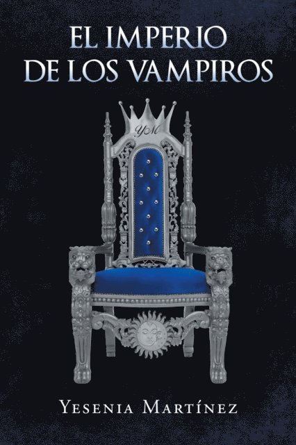 Yesenia Martinez - Imperio de los Vampiros, E-bok