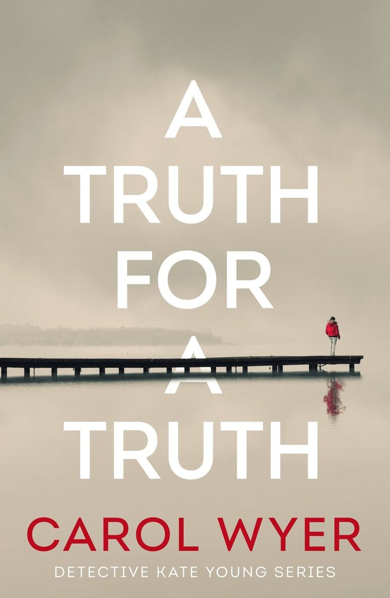 Carol Wyer - Truth for a Truth, Häftad