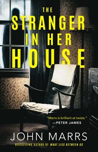 Stranger in Her House