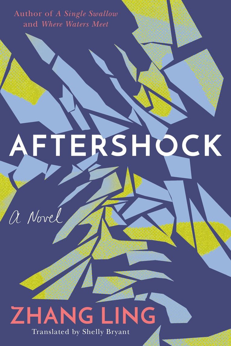 Zhang Ling - Aftershock, Häftad