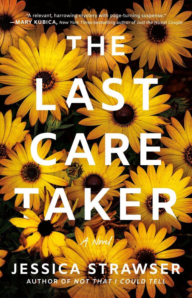 Jessica Strawser - Last Caretaker, Häftad