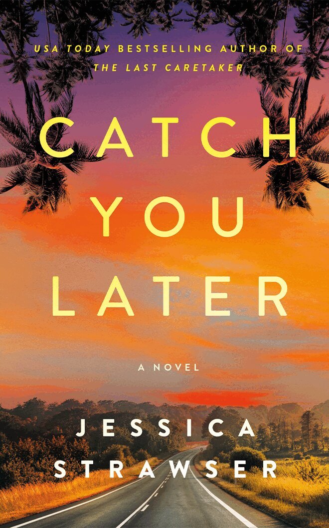 Jessica Strawser - Catch You Later, Häftad. Tillgänglighet: Tillfälligt slut