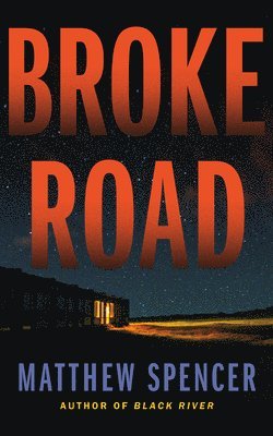 Matthew Spencer - Broke Road, Häftad