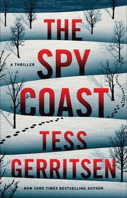 Tess Gerritsen - The Spy Coast: A Thriller, Häftad