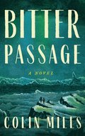 Bitter Passage