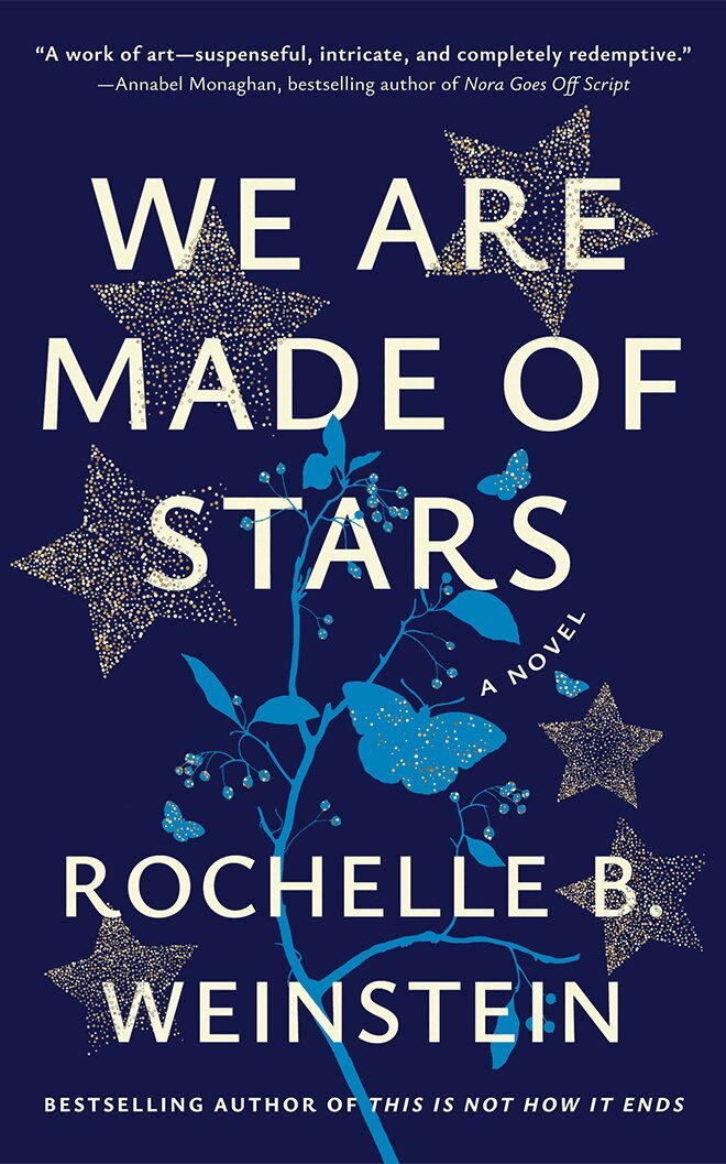 Rochelle B. Weinstein - We Are Made of Stars, Häftad