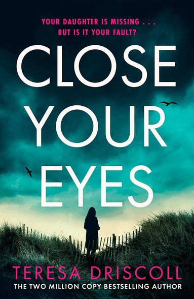 Teresa Driscoll - Close Your Eyes, Häftad