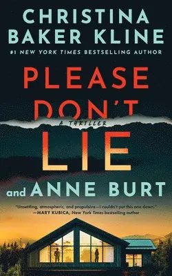 Christina Baker Kline, Anne Burt - Please Don't Lie: A Thriller, Häftad