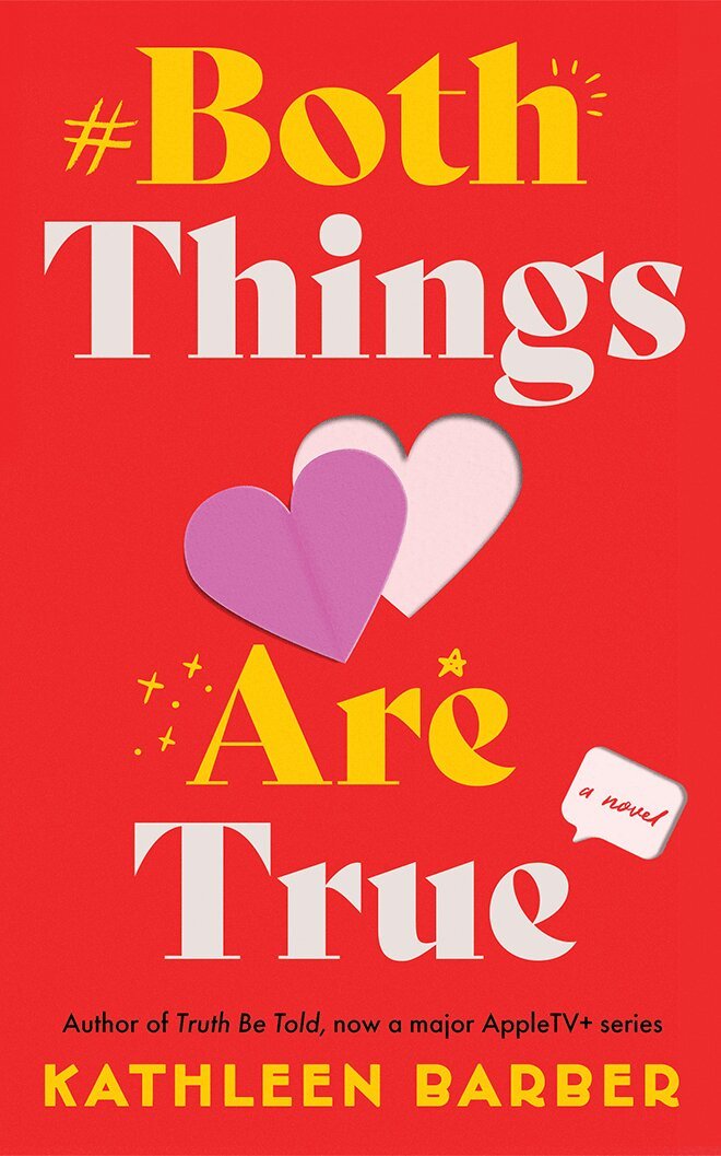 Kathleen Barber - Both Things Are True, Häftad
