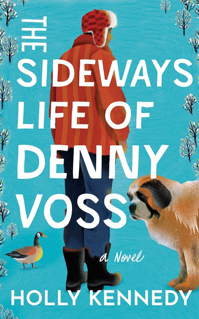 Holly Kennedy - Sideways Life of Denny Voss, Häftad