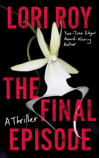 Lori Roy - Final Episode, Häftad