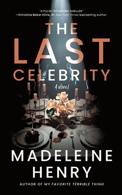 Madeleine Henry - The Last Celebrity, Häftad