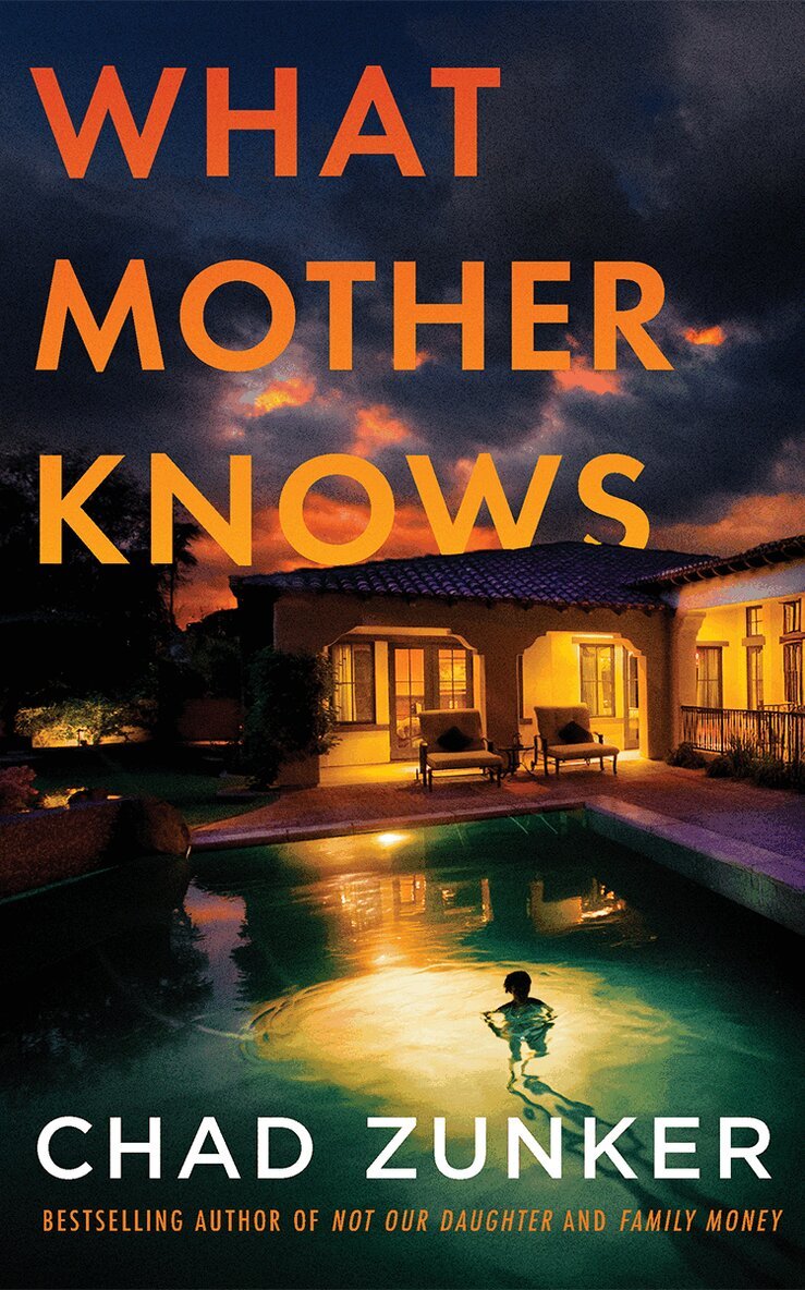 Chad Zunker - What Mother Knows, Häftad