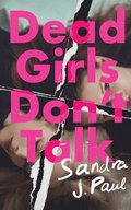 Dead Girls Don't Talk