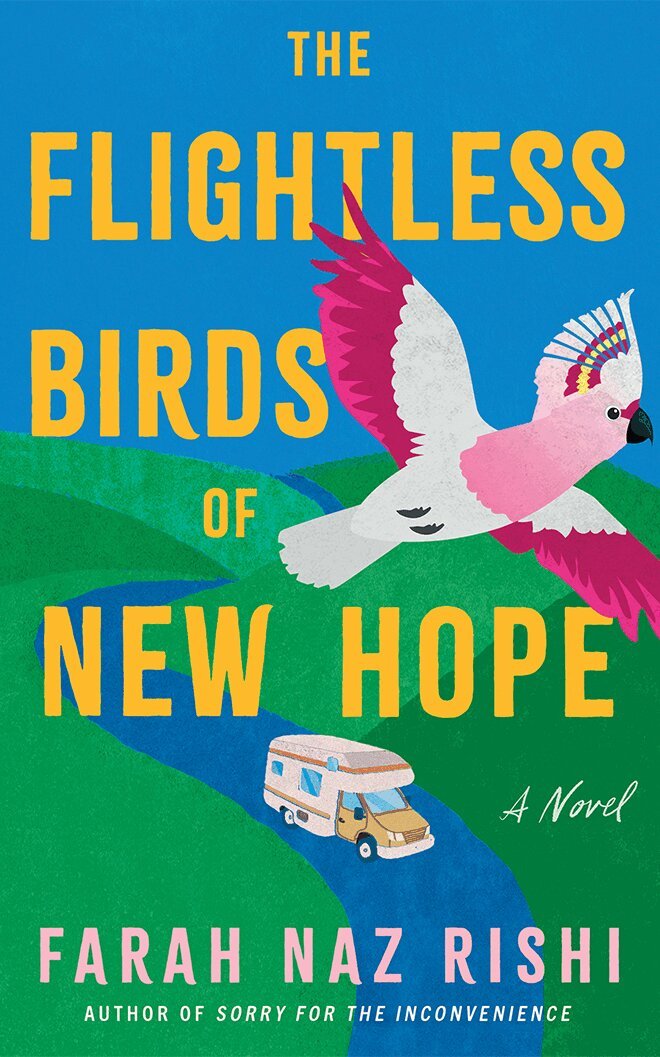 Farah Naz Rishi - Flightless Birds of New Hope, Häftad